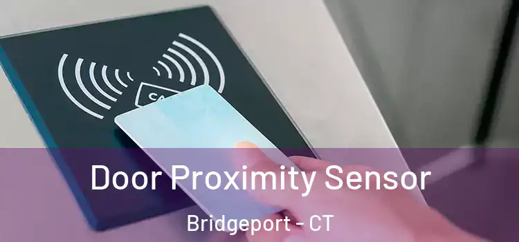  Door Proximity Sensor Bridgeport - CT