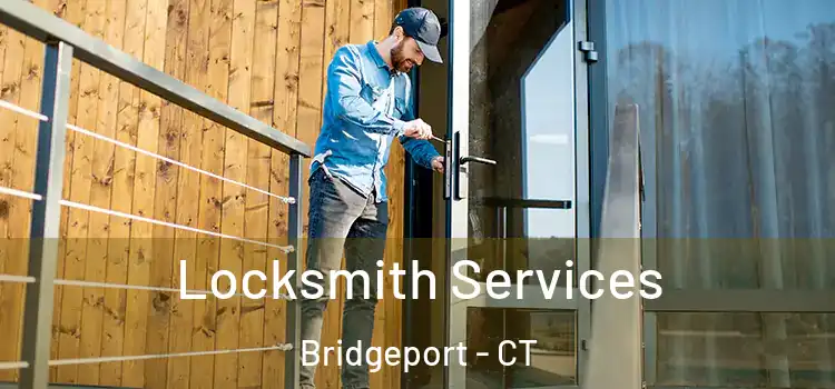  Locksmith Services Bridgeport - CT