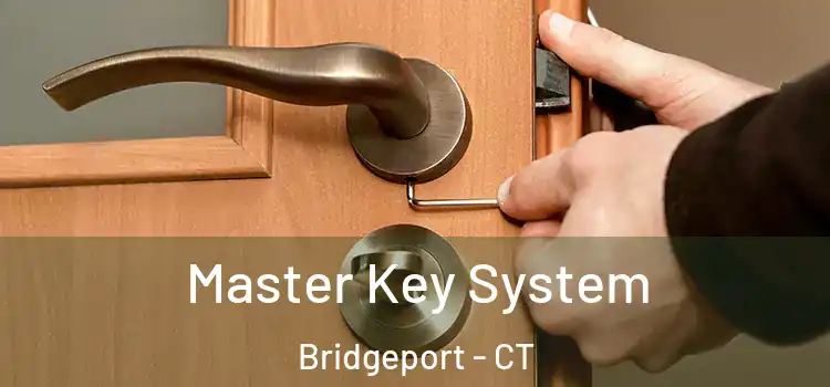  Master Key System Bridgeport - CT