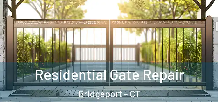  Residential Gate Repair Bridgeport - CT