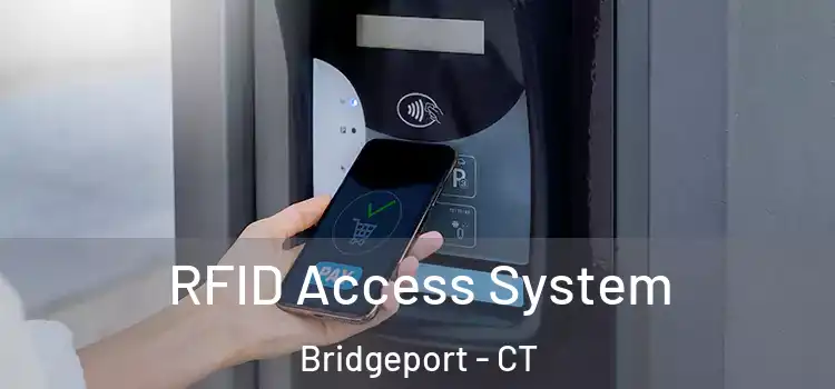  RFID Access System Bridgeport - CT