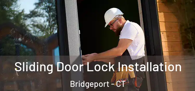  Sliding Door Lock Installation Bridgeport - CT